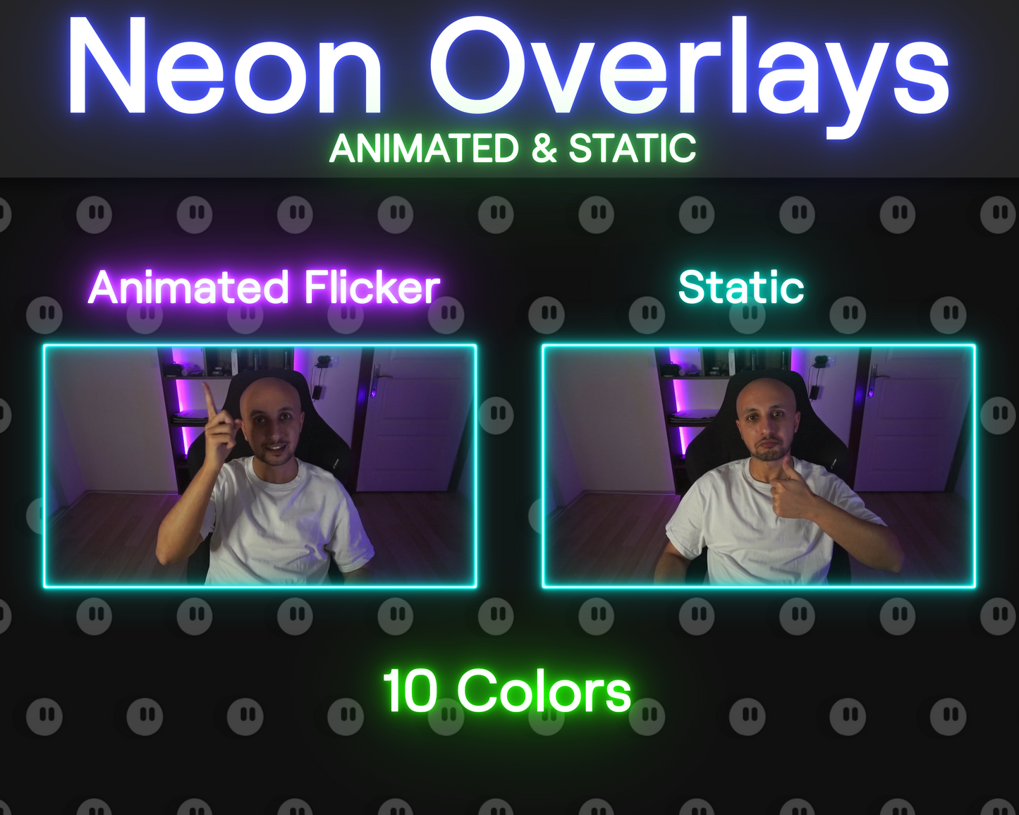 Neon Animated and Static Overlays