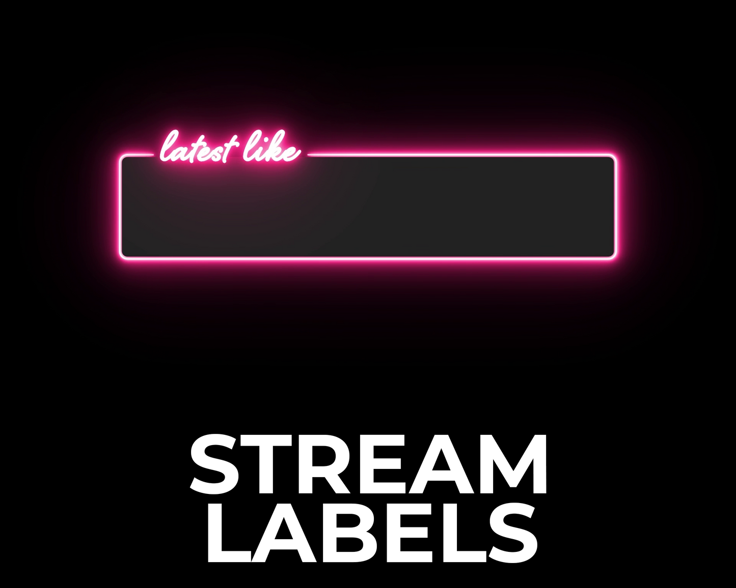 Neon Twitch Stream Labels