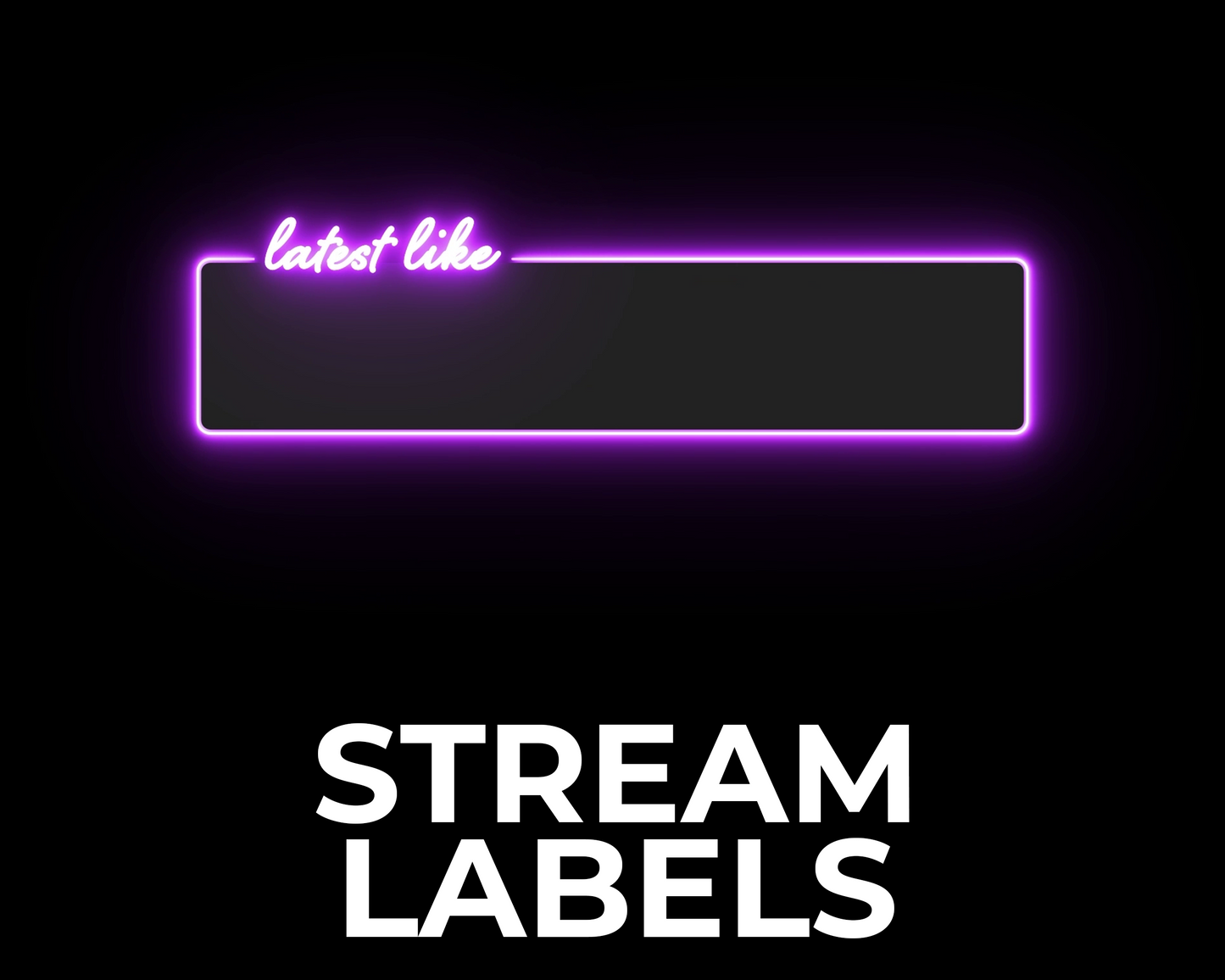 Neon Twitch Stream Labels