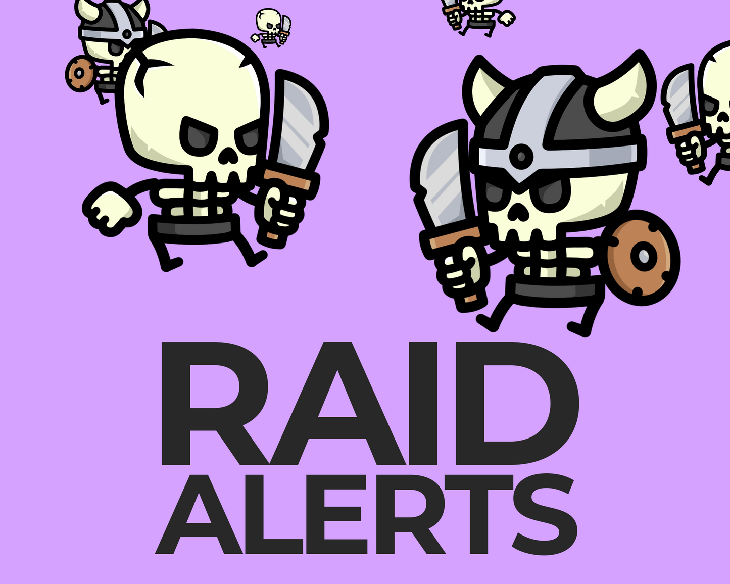 Tiny Skeletons Raid Alerts