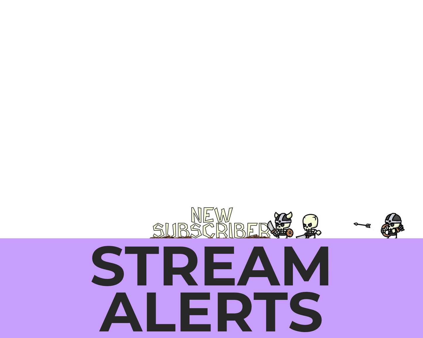 Tiny Skeletons Twitch Stream Alerts