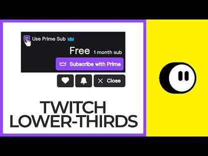 Follow - Sub - Prime Twitch Lower-Thirds