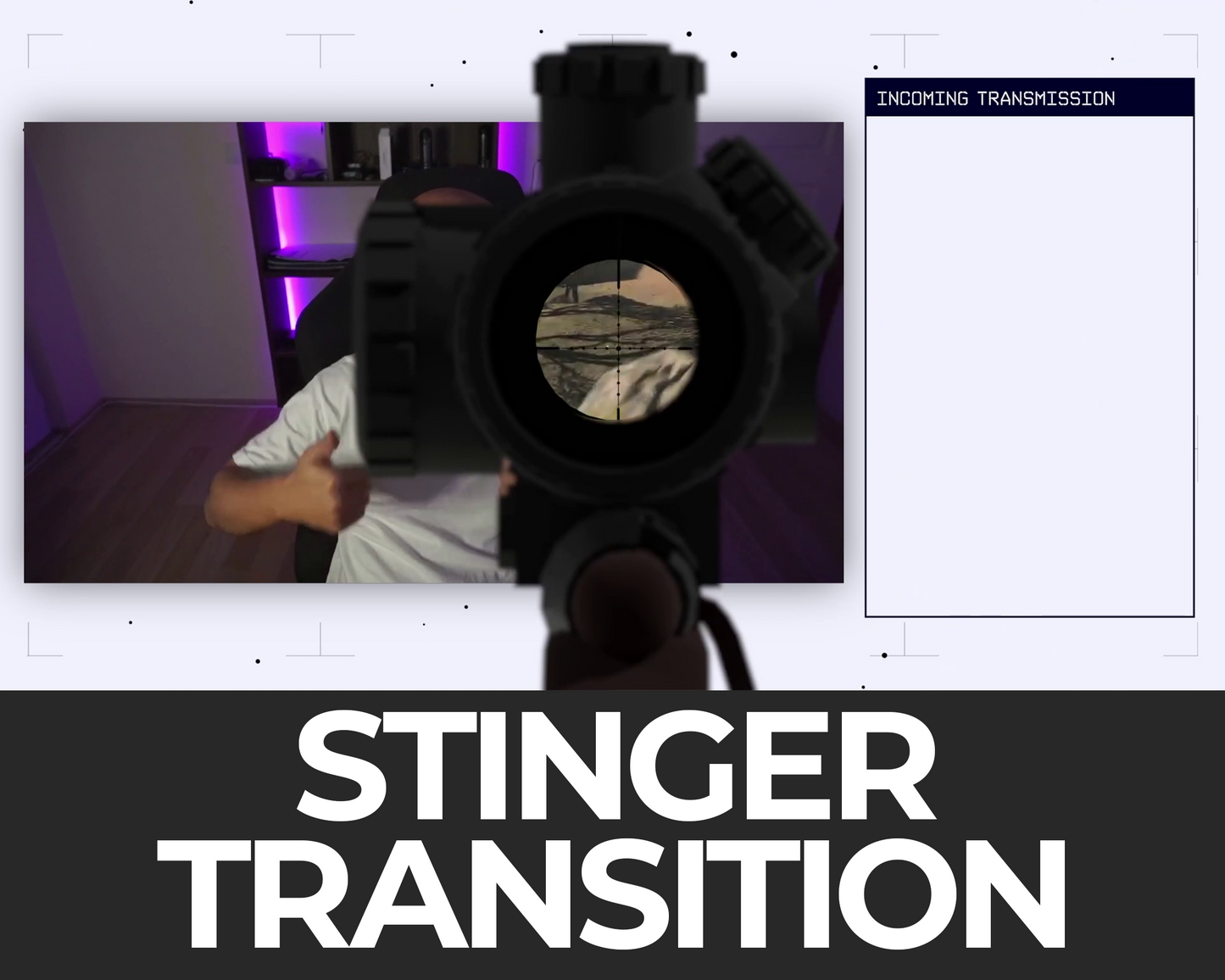 Sniper Stinger Transition